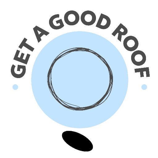 Get A Good Roof